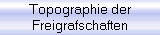 Topographie der
Freigrafschaften